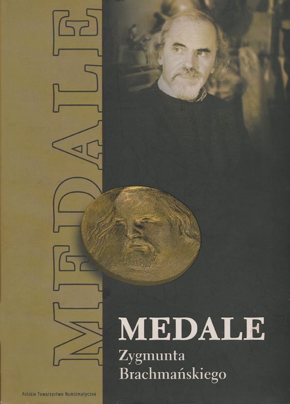 Katalog Medalierstwo, Polskie Towarzystwo Numizmatyczne 2006